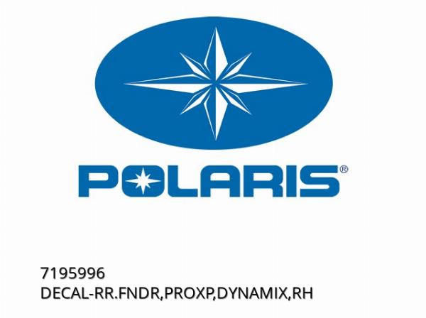 DECAL-RR.FNDR PROXP DYNAMIX RH - 7195996 - Polaris - unimotors.ro