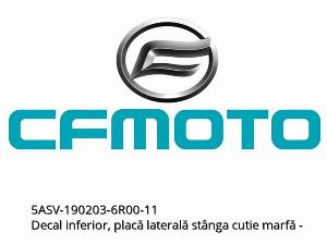 Adesivo inferior, placa lateral esquerda da caixa de carga - 5ASV-190203-6R00-11 - CFMOTO