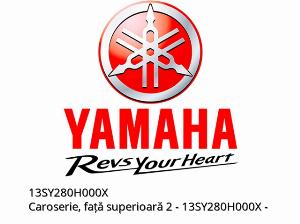 BODY, FRONT UPPER 2 - 13SY280H000X - Yamaha