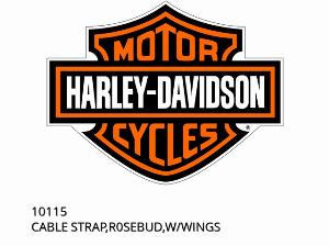 CABLE STRAP,R0SEBUD,W/WINGS - 10115 - Harley-Davidson