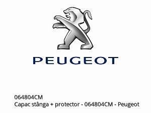 Cobertura esquerda + protetor - 064804CM - Peugeot