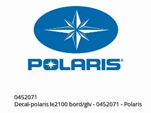 Decal-polaris le2100 bord/glv - 0452071 - Polaris