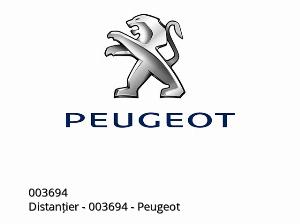 Distanțier - 003694 - Peugeot