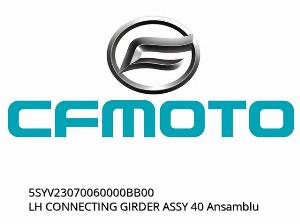 Lh verbindingsbalk assy - 5SYV23070060000BB00 - CFMOTO