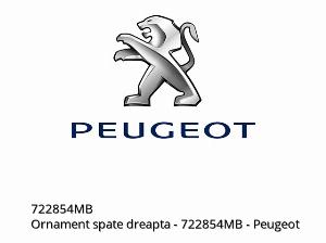 Ornament spate dreapta - 722854MB - Peugeot