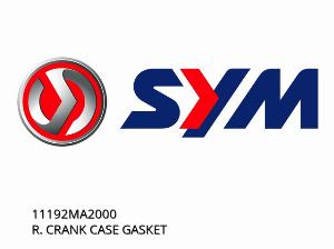 R. CRANK CASE GASKET - 11192MA2000 - SYM