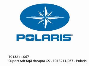 RACK SUPPORT FRONT RIGHT GS - 1013211-067 - Polaris