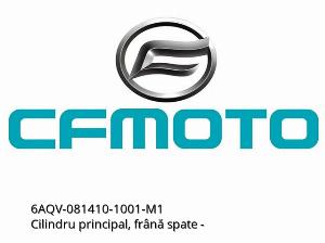 Rear Brake Master Cylinder - 6AQV-081410-1001-M1 - CFMOTO