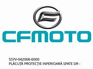 RECHTER ACHTER BODEMPLAAT - 5SYV-042068-6000 - CFMOTO