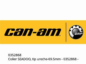 Seadoo braçadeira, orelha-69,5mm - 0352868 - Can-AM