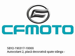 Sticker 2, linker achter deco plaat - 5BY2-190317-10000 - CFMOTO