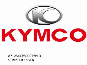STRIPE FR COVER - 87125KCP8000TYPED - Kymco