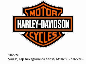 Tornillo de brida hexagonal, M10x60 - 1027M - Harley-Davidson