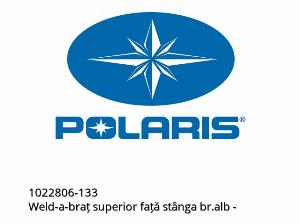 Weld-a-braț superior față stânga br.alb - 1022806-133 - Polaris